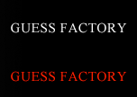 Guess Factory