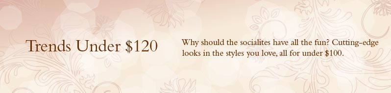 Trends Under $120