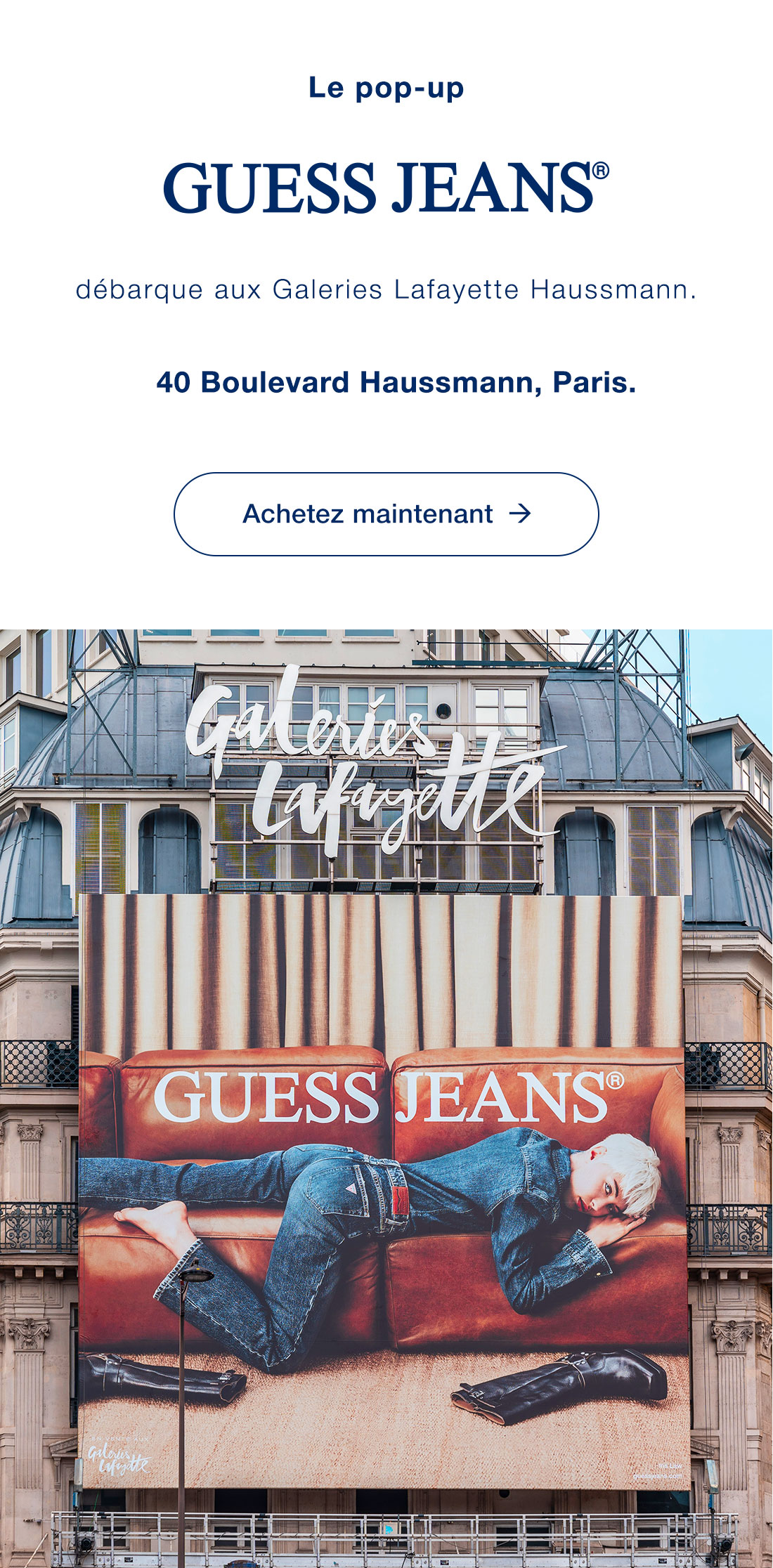 GUESS Jeans Galeries Lafayette Paris GUESS